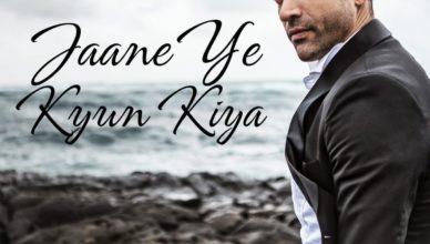 Jaane Ye Kyun Kiya