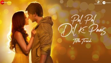 Pal Pal Dil Ke Paas Title Track